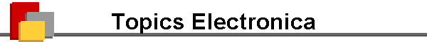Topics Electronica